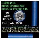 BU Shotgun Jefferson 5c roll, 1986-d 40 pcs Bank $