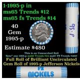 BU Shotgun Jefferson 5c roll, 1995-p 40 pcs Bank $
