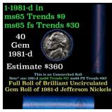 BU Shotgun Jefferson 5c roll, 1981-d 40 pcs Bank $