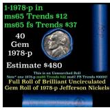 BU Shotgun Jefferson 5c roll, 1978-p 40 pcs Bank $