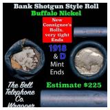 Buffalo Nickel Shotgun Roll in Old Bank Style 