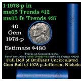 BU Shotgun Jefferson 5c roll, 1978-p 40 pcs Bank $