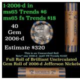 BU Shotgun Jefferson 5c roll, 2006-d 40 pcs Bank $