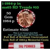 BU Shotgun Lincoln 1c roll, 1984-p 50 pcs Bank Wra