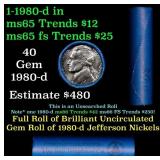 BU Shotgun Jefferson 5c roll, 1980-d 40 pcs Bank $