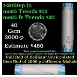 BU Shotgun Jefferson 5c roll, 2000-p 40 pcs Bank $