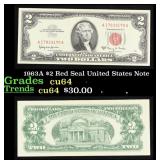 1963A $2 Red Seal United States Note Grades Choice