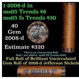 BU Shotgun Jefferson 5c roll, 2008-d 40 pcs Bank $