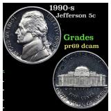 1990-s Proof Jefferson Nickel 5c Grades GEM++ Proo