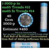 BU Shotgun Jefferson 5c roll, 2002-p 40 pcs Bank $
