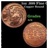 1oz .999 Fine Copper Bullion Round - Inflation Is