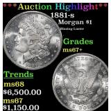 *Highlight* 1881-s Morgan Dollar $1 ms67+ SEGS (fc