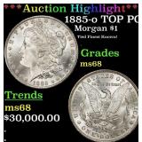 *Highlight* 1885-o Morgan Dollar TOP POP! $1 ms68