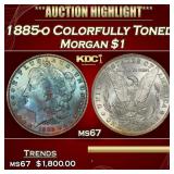 IO 1885-o Morgan Dollar Colorfully Toned $1 ms67 S