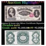 1891 Martha Washington $1 large size Silver Certif
