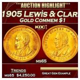 IE 1905 Lewis & Clark Gold Commem Dollar 1 ms65 SE