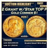 IE 1922 Grant w/Star Gold Commem Dollar TOP POP! 1