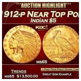 IE 1912-p Gold Indian Half Eagle Near Top Pop! $5