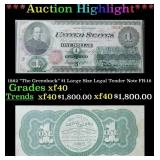 1862 "The Greenback" $1 Large Size Legal Tender No