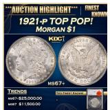 1921-p Morgan Dollar TOP POP! $1 ms67+ SEGS