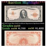1922 $10 Large Size Gold Certificate Grades Select