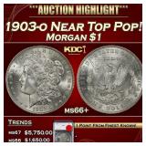 YO 1903-o Morgan Dollar Near Top Pop! $1 ms66+ SEG