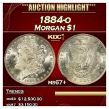 IO 1884-o Morgan Dollar $1 ms67+ SEGS