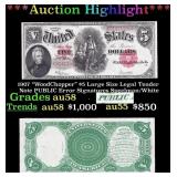 1907 "WoodChopper" $5 Large Size Legal Tender Note