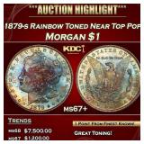 IO 1879-s Morgan Dollar Rainbow Toned Near Top Pop