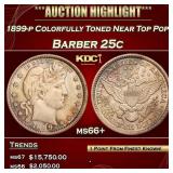 IO 1899-p Barber Quarter Colorfully Toned Near Top