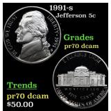 1991-s Proof Jefferson Nickel 5c pr70 dcam SEGS