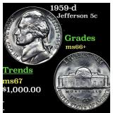 1959-d Jefferson Nickel 5c Grades GEM++ Unc