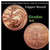 1oz .999 Fine Copper Bullion Round - Inflation Is
