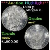 *Highlight* 1896-p Morgan Dollar $1 ms67 SEGS (fc)