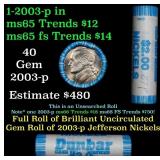 BU Shotgun Jefferson 5c roll, 2003-p 40 pcs Bank $