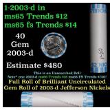 BU Shotgun Jefferson 5c roll, 2003-d 40 pcs Bank $