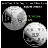 2018 Year of the Dog 1 oz .999 Silver Round