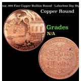 1oz .999 Fine Copper Bullion Round - Laborless Day