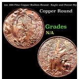 1oz .999 Fine Copper Bullion Round - Eagle and For