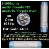 BU Shotgun Jefferson 5c roll, 1981-p 40 pcs Bank $