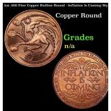 1oz .999 Fine Copper Bullion Round - Inflation Is