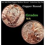 1oz .999 Fine Copper Bullion Round - Laborless Day