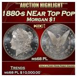 IO 1880-s Morgan Dollar NEar Top Pop! $1 ms68 PL S