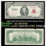 1966 $100 Red Seal United States Note Grades AU De