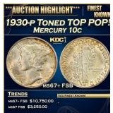 IR 1930-p Mercury Dime Toned TOP POP! 10c ms67+ FS