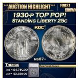 1930-p Standing Liberty Quarter TOP POP! 25c ms67+