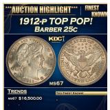 YO 1912-p Barber Quarter TOP POP! 25c ms67 SEGS