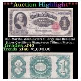 1891 Martha Washington $1 large size Red Seal Silv
