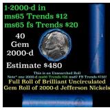 BU Shotgun Jefferson 5c roll, 2000-d 40 pcs Bank $