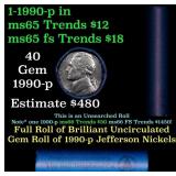 BU Shotgun Jefferson 5c roll, 1990-p 40 pcs Bank $